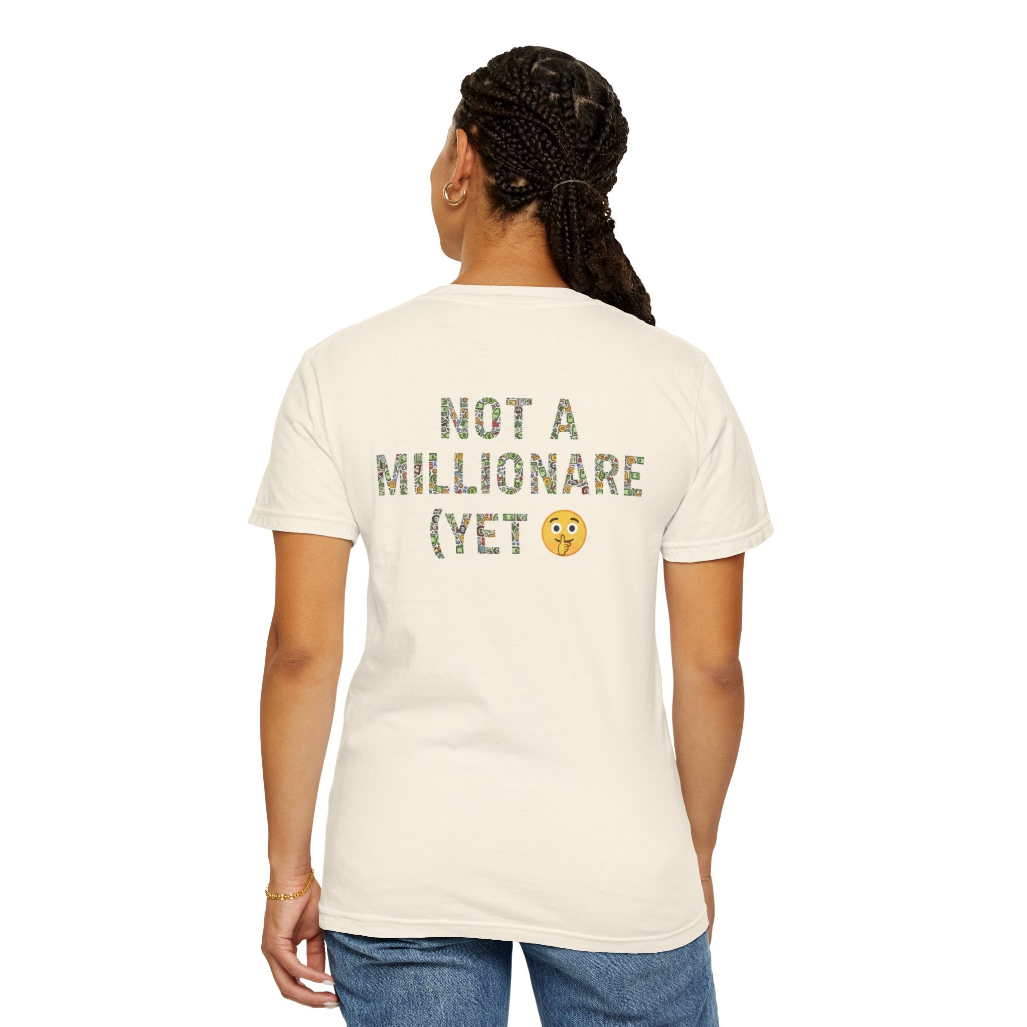"Not a Millionaire (Yet)" – Unisex Oversized Boxy T-Shirt