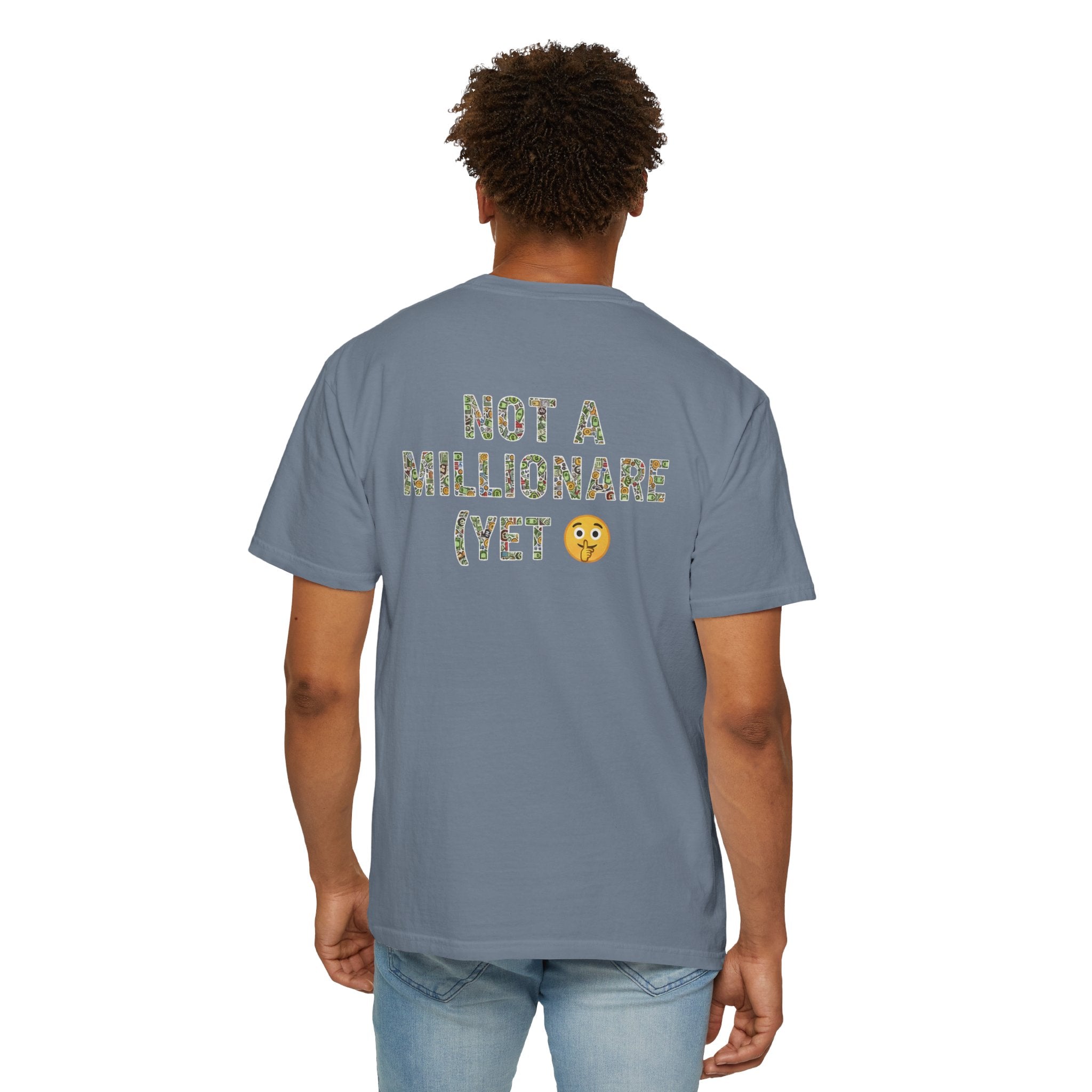 "Not a Millionaire (Yet)" – Unisex Oversized Boxy T-Shirt