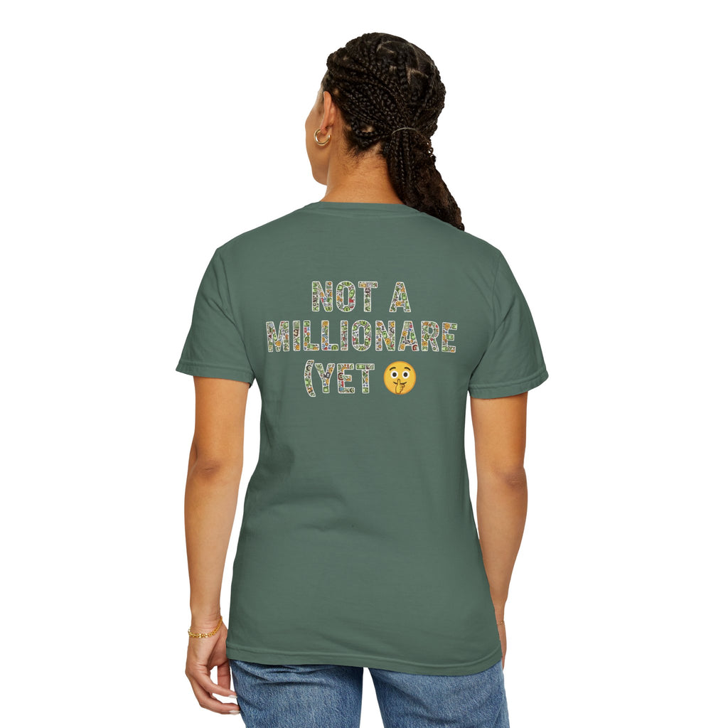 "Not a Millionaire (Yet)" – Unisex Oversized Boxy T-Shirt