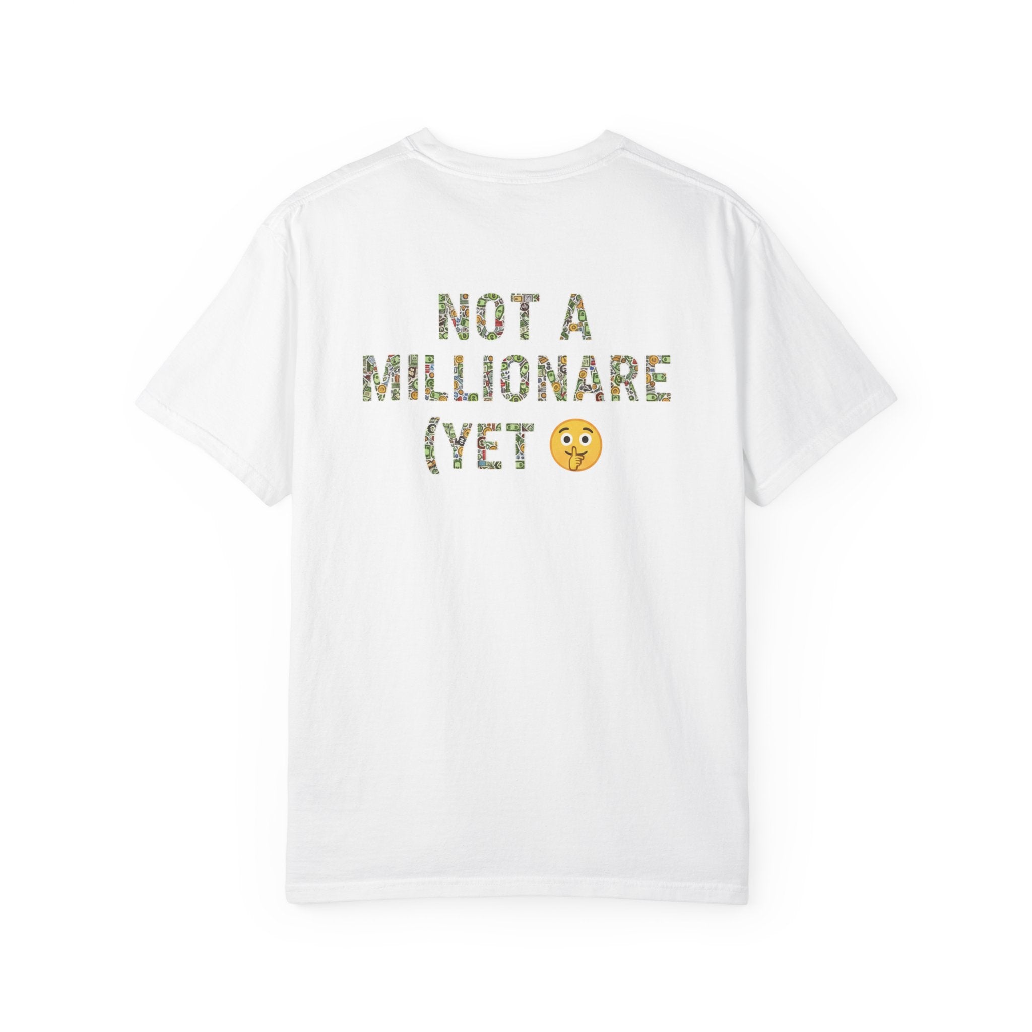 "Not a Millionaire (Yet)" – Unisex Oversized Boxy T-Shirt