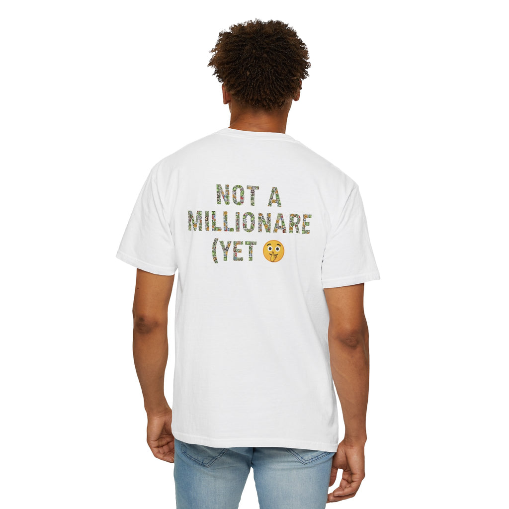 "Not a Millionaire (Yet)" – Unisex Oversized Boxy T-Shirt