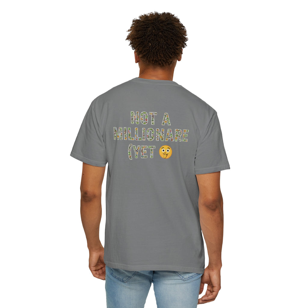 "Not a Millionaire (Yet)" – Unisex Oversized Boxy T-Shirt