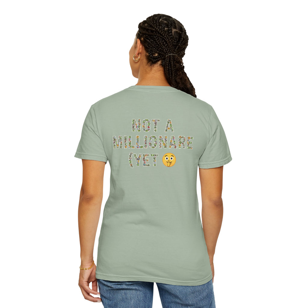 "Not a Millionaire (Yet)" – Unisex Oversized Boxy T-Shirt