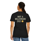 "Not a Millionaire (Yet)" – Unisex Oversized Boxy T-Shirt